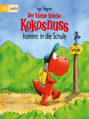 cover image of Der kleine Drache Kokosnuss kommt in die Schule